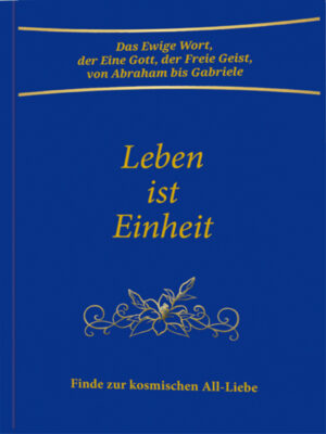eBook: Leben ist Einheit [Digital]