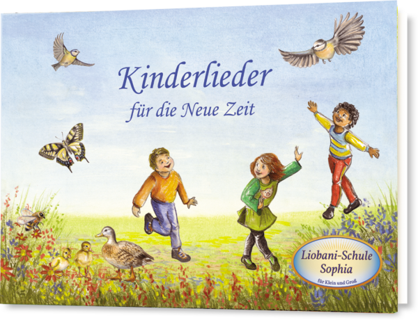 Kinderlieder für die Neue Zeit