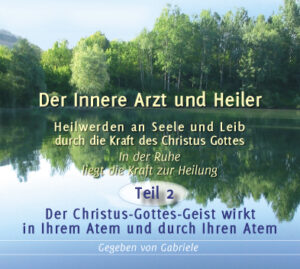 Der Innere Arzt und Heiler Teil 2 - MP3 [Digital]