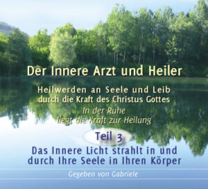 Der Innere Arzt und Heiler Teil 3 – MP3 Download [Digital]