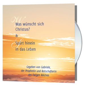 Was wünscht sich Christus